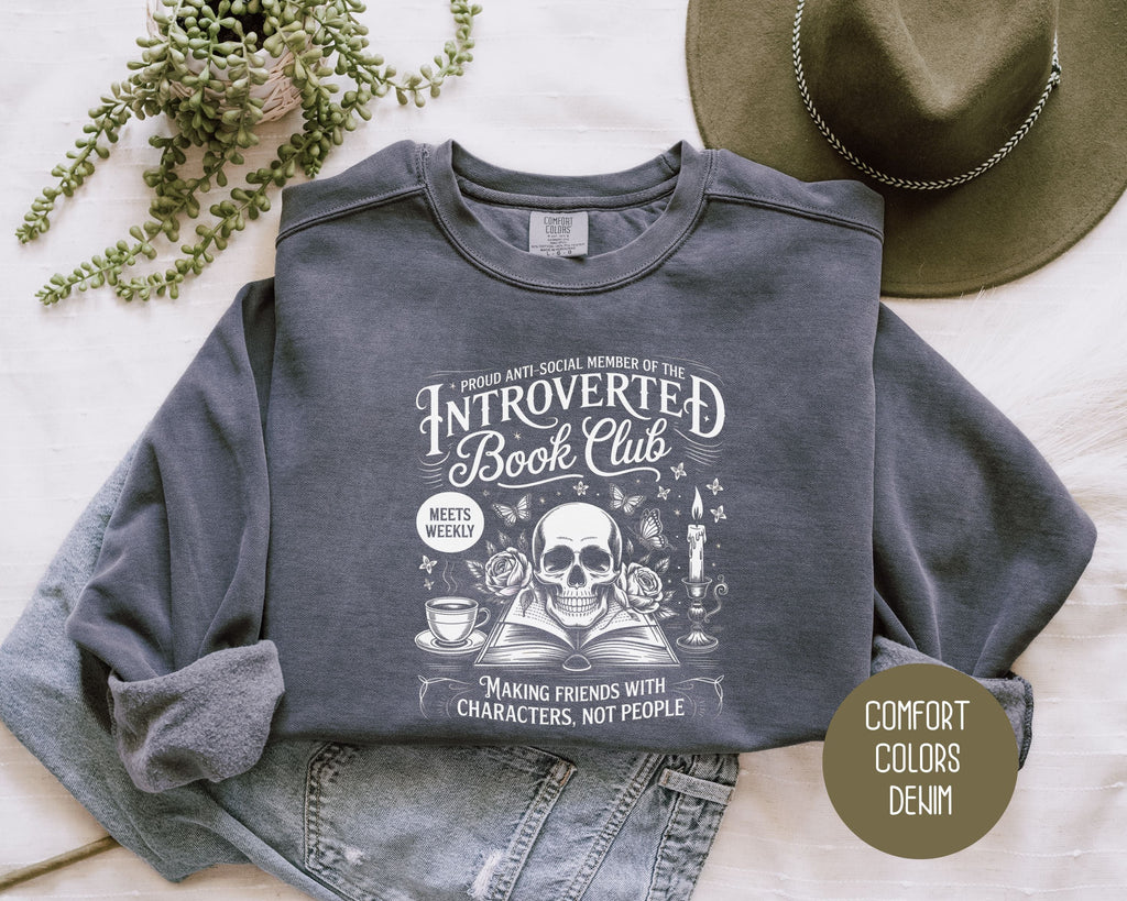 Anti-Social Member of Introverted Book Club Comfort Colors Sweatshirt