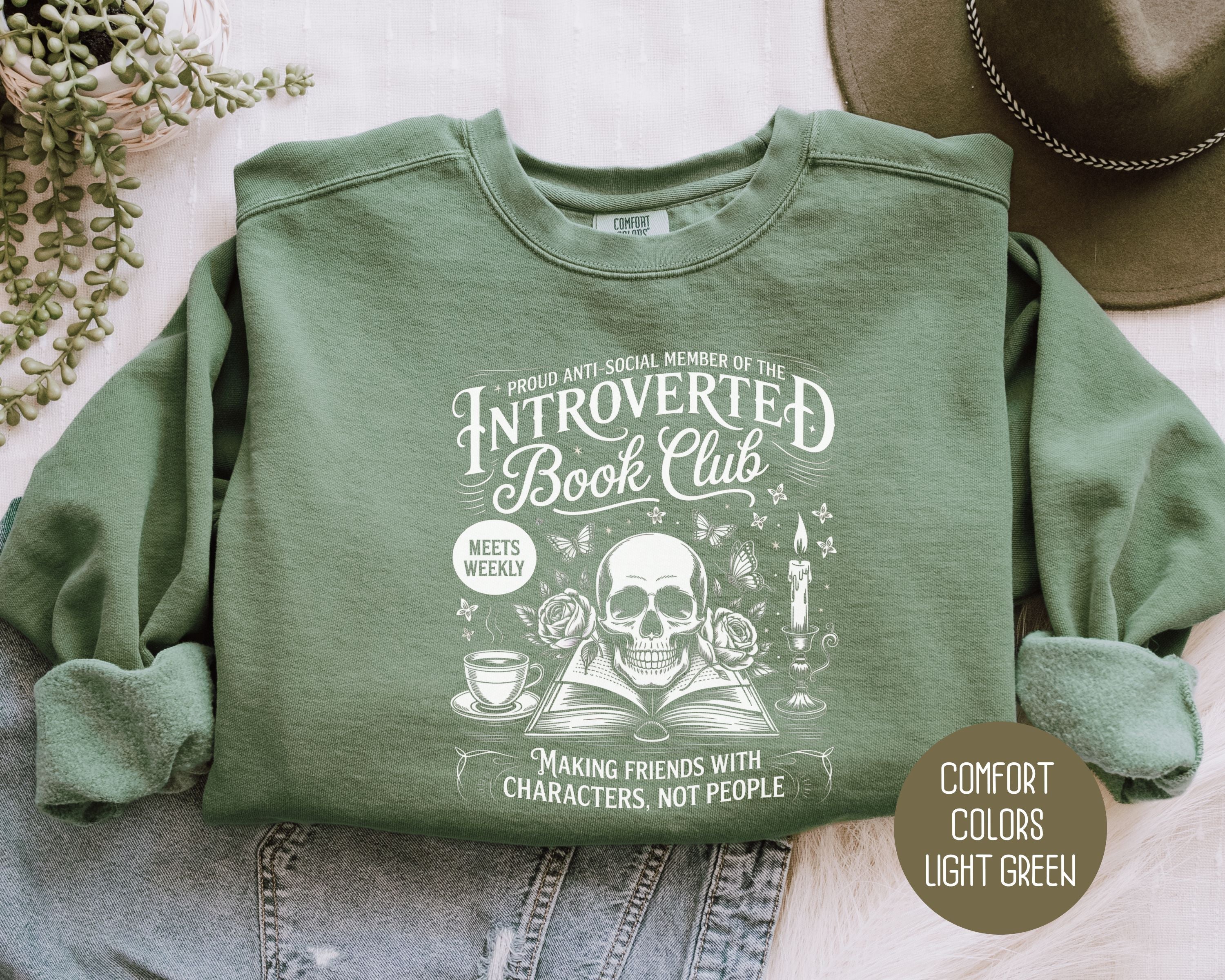 Anti-Social Member of Introverted Book Club Comfort Colors Sweatshirt
