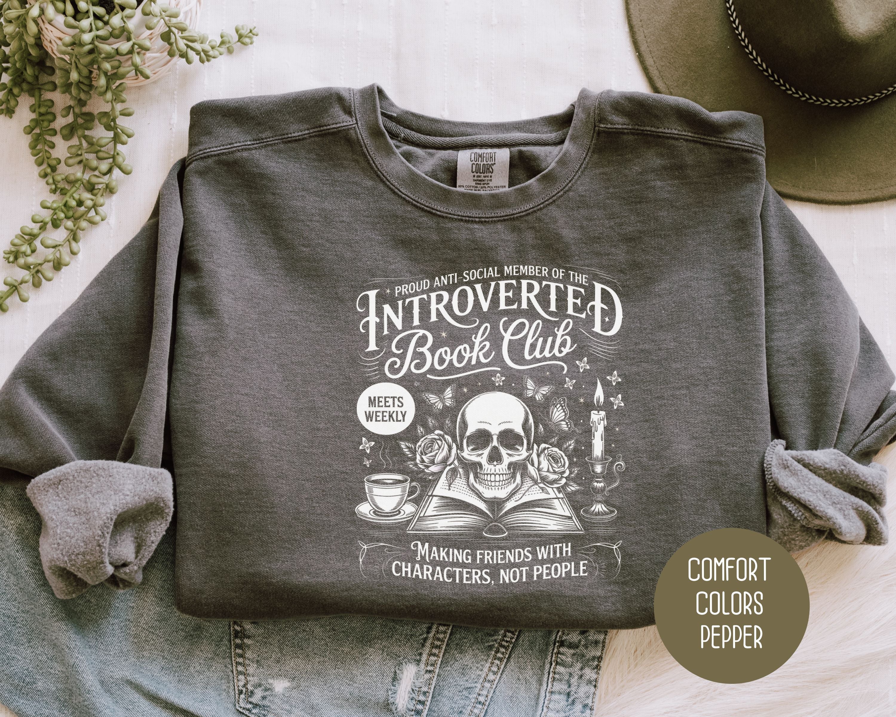 Anti-Social Member of Introverted Book Club Comfort Colors Sweatshirt